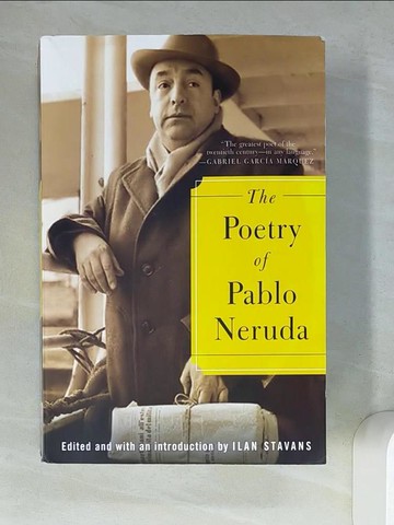 【書寶二手書T4／文學_W56】The Poetry of Pablo Neruda_Stavans, Ilan/ Neruda, Pablo