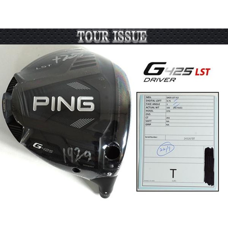 7128] CT255 ツアー支給品 G425 LST 9.75度 WRX PROTO スペックシート付き PING ピン | LINEブランドカタログ