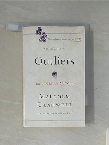 【書寶二手書T6／原文小說_WGM】Outliers_Malcolm Gladwell
