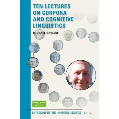 Ten Lectures on Corpora and Cognitive Linguistics