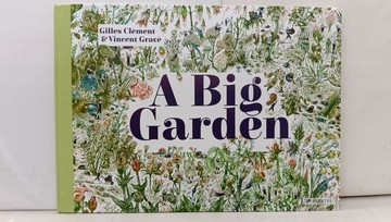 【書寶二手書T1／少年童書_ZAN】A Big Garden_Clement, Giles/ Grave, Vincent (ILT)