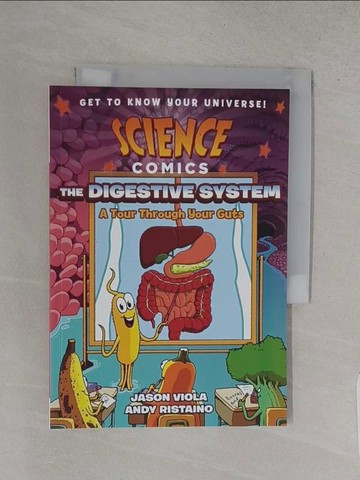 【書寶二手書T1／兒童文學_S84】Science Comics: The Digestive System: A Tour Through Your Guts_Ristaino, Andy