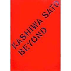 ＢＥＹＯＮＤ　Ｋａｓｈｉｗａ　Ｓａｔｏ