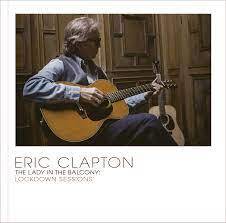 Eric clapton the lady in the balcony lockdown sessions 黑膠