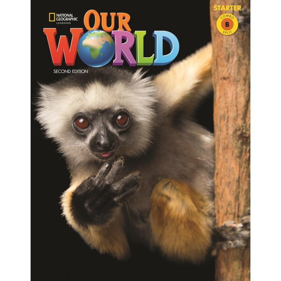 Our World Starter B Student Book (Paperback  2nd Edition)