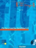 Fit furs Goethe-Zertifikat (C1) - Lehrbuch mit integrierter CD 課本+CD (1版) Evelyn Frey  Hueber