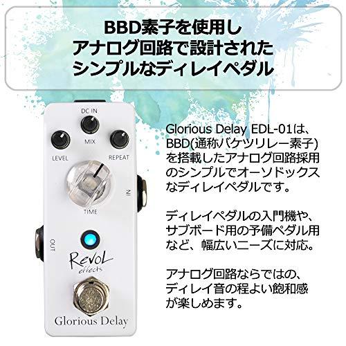 Revol effects レヴォルエフェクツ エフェクター ディレイ Glorious Delay EDL-01