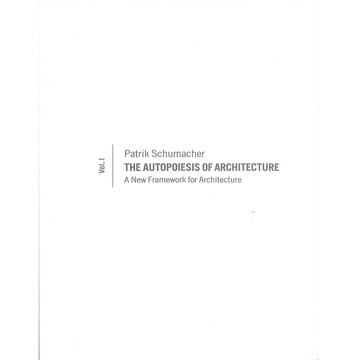 The Autopoiesis of Architecture Volume I -9780470772980 絕版英文設計書 [建築人設計人的店-上博圖書]
