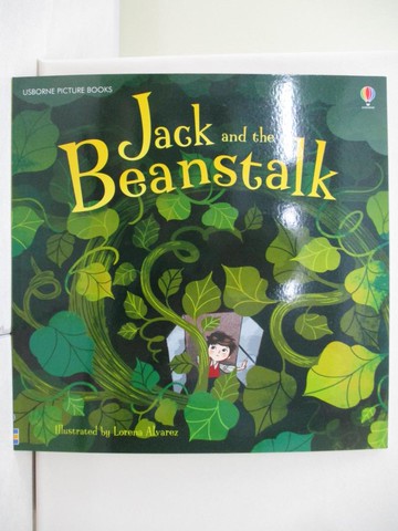 【書寶二手書T6／少年童書_TV8】Jack and the Beanstalk (Picture Books)_Anna Milbourne; Lorena Alvarez