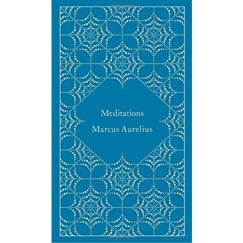 Meditations (A Penguin Classics Hardcover)