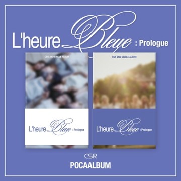 CSR - 2ND SINGLE ALBUM [L''HEURE BLEUE: PROLOGUE] (POCA ALBUM)
