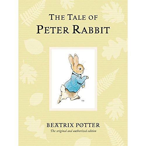 The Tale of Peter Rabbit (Peter Rabbit Naturally Better)