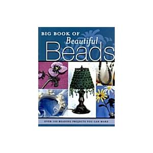 Big Book of Beautiful Beads (Hardcover)