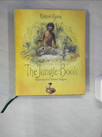 【書寶二手書T7／兒童文學_R3S】The Jungle Book_Kipling, Rudyard/ Ingpen, Robert R. (ILT)