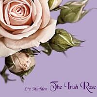 麗茲．瑪登：愛爾蘭玫瑰 Liz Madden: The Irish Rose (CD)【San Juan Music】