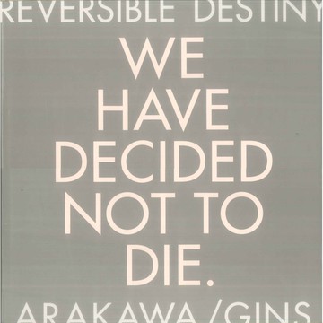 Reversible Destiny: Arakawa/Gins -9780810969025 絕版英文設計書 [建築人設計人的店-上博圖書]