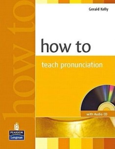 How to Teach Pronunciation (Book with Audio CD)[二手書_良好]
