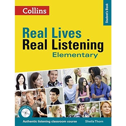 Elementary Student's Book (Real Lives Real Listening)