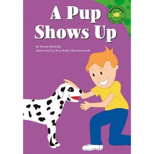 A Pup Shows Up (Read-It! Readers)