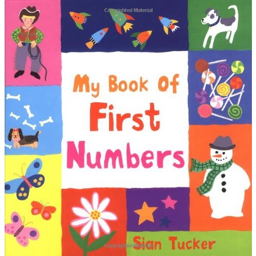 My First Book Of Numbers (My Book Of...)