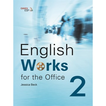 敦煌-建宏 English Works for the Office 2 (with Caves WebSource) 9789815304466 <建宏書局>