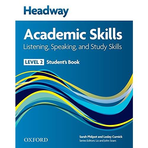 Headway Academic Skills Level Listening Speaking Study Student Book