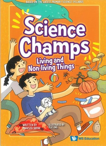 Living and Non-Living Things (1版) Nayak, Manisha 2025 WS EDUCATION CHILDREN
