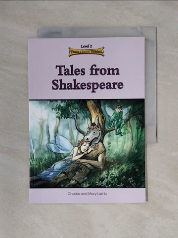 【書寶二手書T1／原文小說_X4E】Tales from Shakespeare_Charles and Mary Lamb