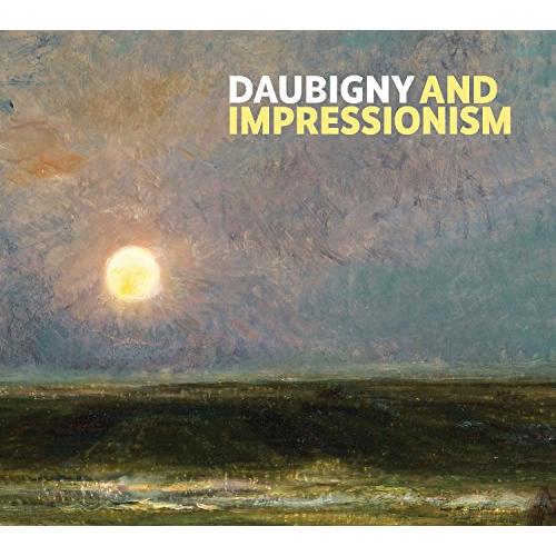 Daubigny and Impressionism