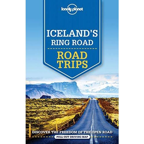 Lonely Planet Iceland's Ring Road (Road Trips)