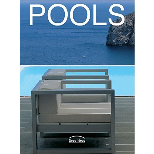 Pools: Good Ideas