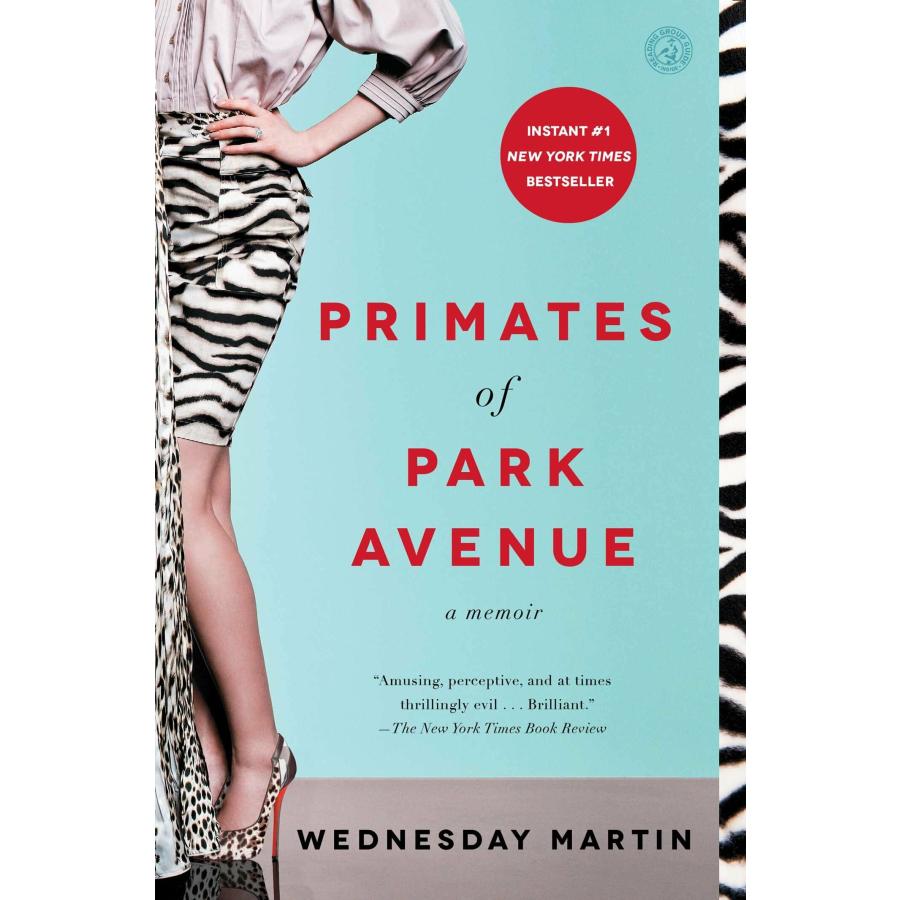 Primates of Park Avenue: A Memoir (Paperback)