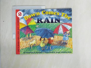 【書寶二手書T1／少年童書_ZI2】Down Comes the Rain (Stage 2)_Franklyn Mansfield Branley; James Graham Hale (ILT)