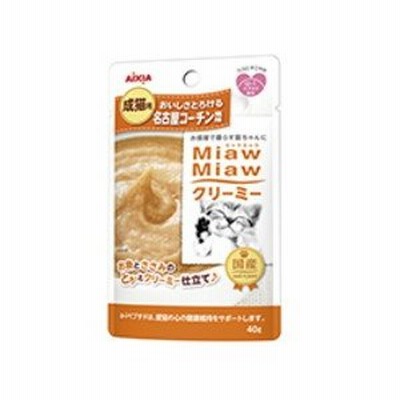 【アイシア】ＭｉａｗＭｉａｗクリーミーパウチ　名古屋コーチン風味　４０ｇ