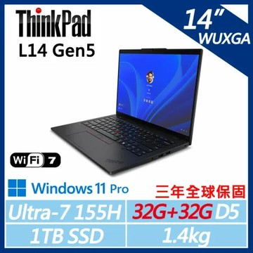 【ThinkPad】Lenovo 聯想 L14 Gen5 AI PC(Ultra-7 155H/64G/1TB/W11P