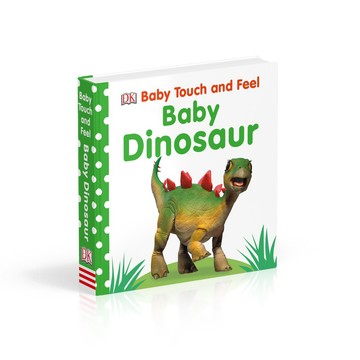 DK 寶寶觸摸書：恐龍寶寶【DK Baby Touch and Feel Baby Dinosaur】