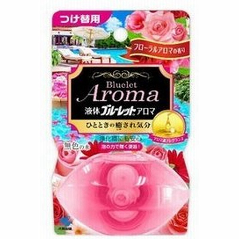 小林製薬 液体ブルーレット おくだけアロマ フローラルアロマの香り つけ替用 70ml トイレ用芳香 消臭剤 通販 Lineポイント最大0 5 Get Lineショッピング