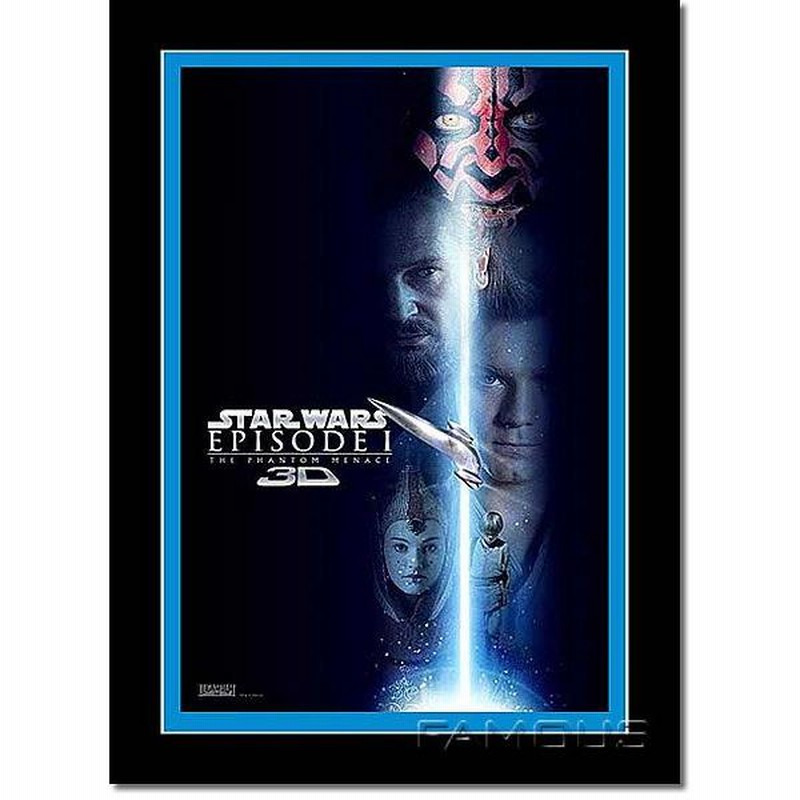 スターウォーズ ポスター エピソード1 ファントムメナス 3D 映画グッズ ...