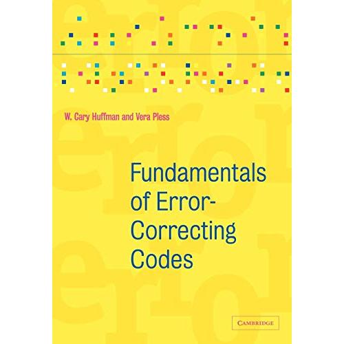 Fundamentals of Error-Correcting Codes