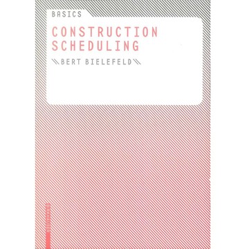 Basics Construction Scheduling -9783764388737 絕版英文設計書 [建築人設計人的店-上博圖書]