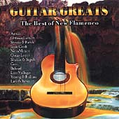 Guitar Greats： The Best Of New Flamenco[537]