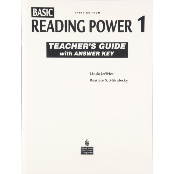 Basic Reading Power 3rd Edition Teacher’s Guide with Answer Key ／ ピアソン・ジャパン(JPT)