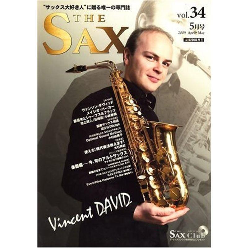 The SAX vol.34 (ザ・サックス) 2009年 05月号 雑誌