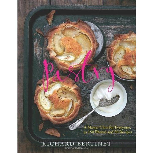 Pastry: A Master Class for Everyone  in 150 Photos and 50 Recipes