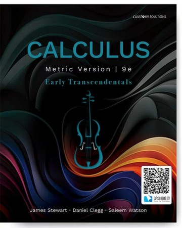 Calculus early transcendentals(metric edition) (9版) Stewart, Clegg 2024 Cengage