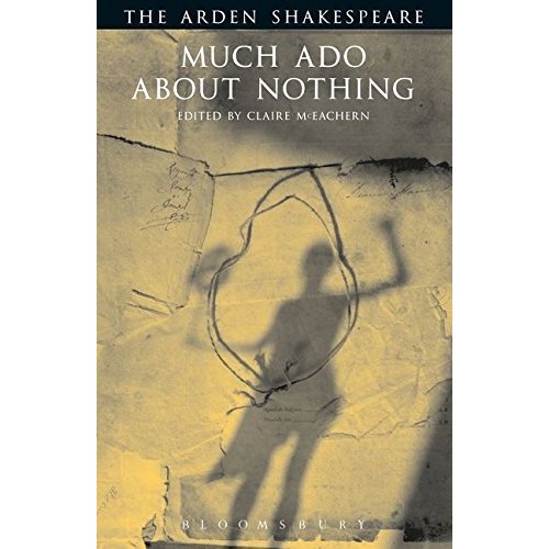 Much Ado About Nothing (The Arden Shakespeare. Third Series)