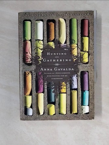 【書寶二手書T8／原文小說_XWY】Hunting And Gathering_GAVALDA, ANNA, 安娜．戈華達