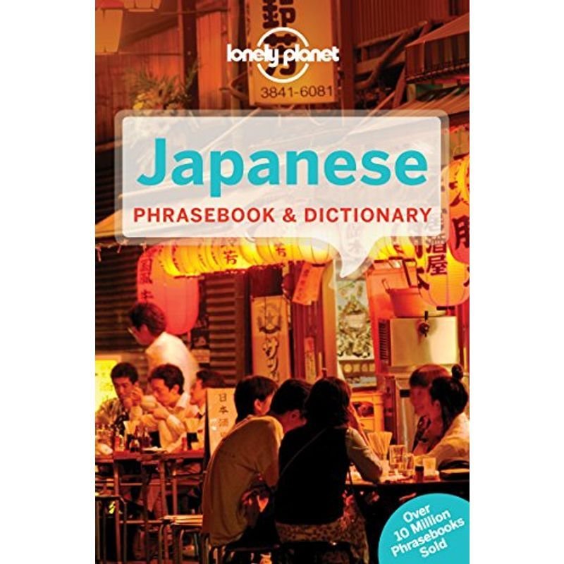 Lonely Planet Japanese Phrasebook  Dictionary (Lonely Planet. Japanes