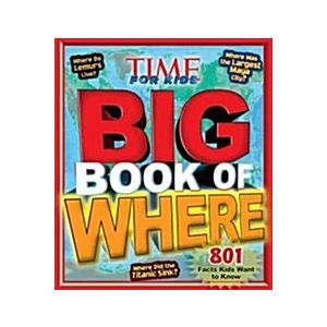 Time for Kids Big Book of Where (Hardcover)