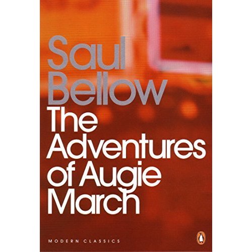 The Adventures of Augie March (Penguin Modern Classics)